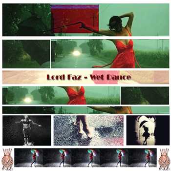 Lord Faz - Wet Dance
