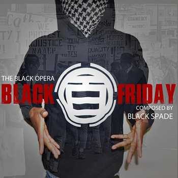 The Black Opera - Black Friday