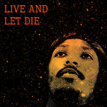 Tone Oliver - Live and Let Die
