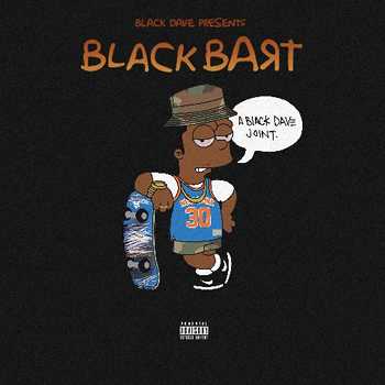 Black Dave - Black Bart mixtape