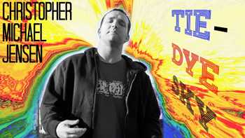 C.M.J. - Tie-Dye Sky video