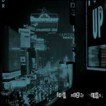 dizzle. - Late Night Vibes