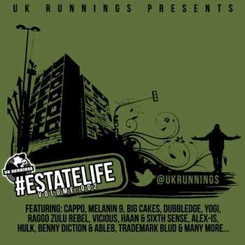 EstateLife - UK Runnings #EstateLife - Volume 002 EstateLife - UK Runnings #EstateLife - Volume 002