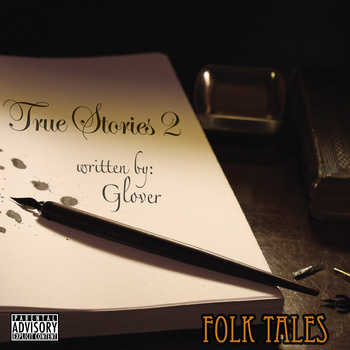 Glover - True Story 2: Folk Tales