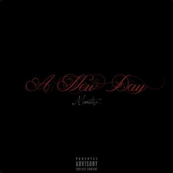 Mantiz - A New Day