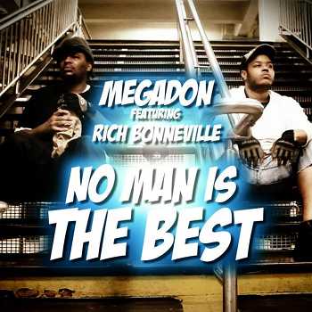 Megadon - No Man Is The Best video