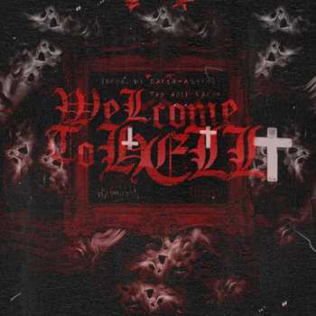 The Holy Karon - Welcome To Hell