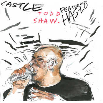 castle-feat-has-lo-todd-shaw