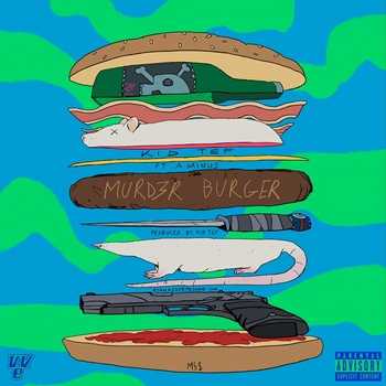 KiD Tef feat A-Minus - Murd3r Burger (Verbal Vomit Enterprise)