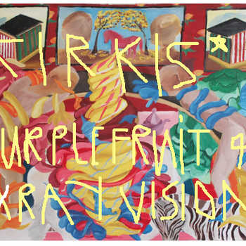 kirkis - purplefruit for xray vision