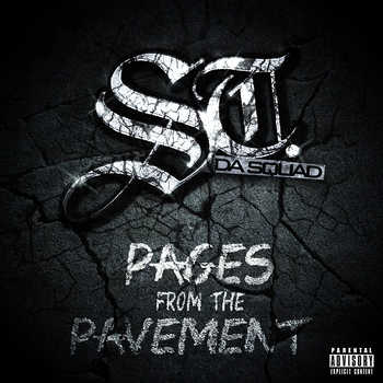 ST. Da Squad feat. Termanology, Ea$y Money, Reks and SuperSTah Snuk - Pages From The Pavement