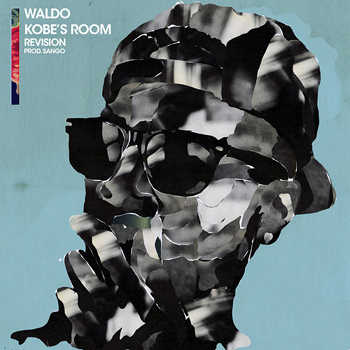 Waldo - Kobe s Room (Revision)