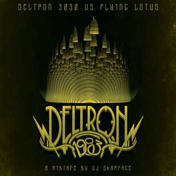 DJ Skarface - Deltron 1983 (Full Mix)