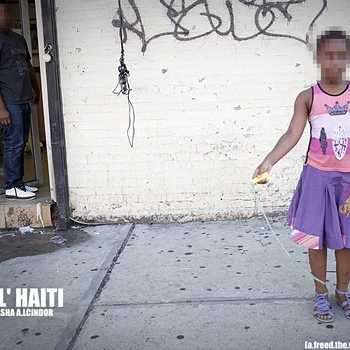L.atasha A.lcindor - Lil Haiti (a freed verse)