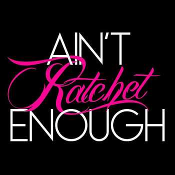 Rawcus - Ain t Ratchet Enough video