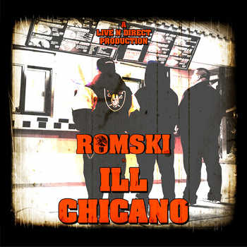 Romski - Ill Chicano