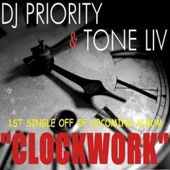 Tone Liv and DJ Priority - Clockwork