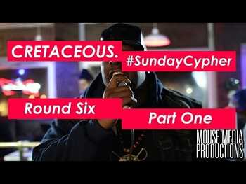 Cretaceous #Sunday Cypher- Round 6
