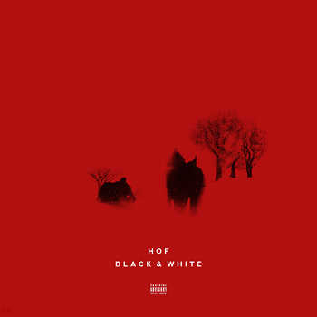 Hof - Black and White