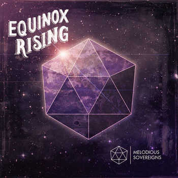 Melodious Sovereigns - Equinox Rising