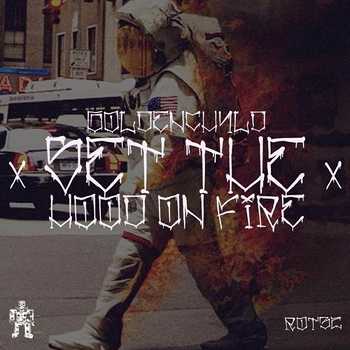 Goldenchyld - Set The Hood On Fire