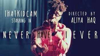 ThatKidCam - Never Have I Ever video