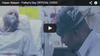 Hasan Salaam - Father s Day video
