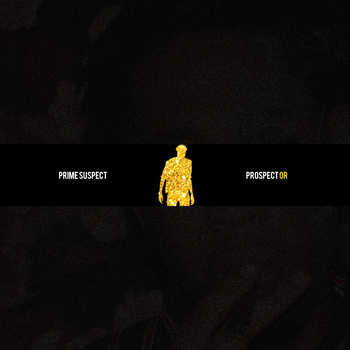 Prime Suspect - Prospect Or EP