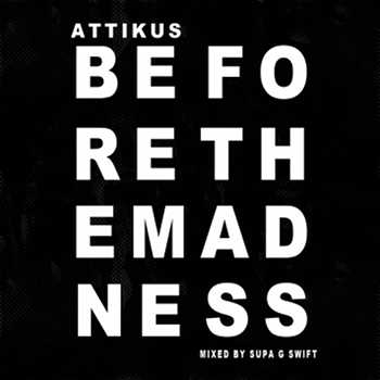 Attikus - Before The Madness