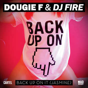 Dougie F and DJ Fire - Back Up On It (Jasmine) video