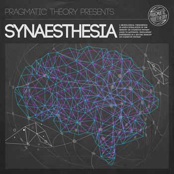 Pragmatic Theory - Synaesthesia