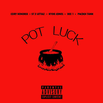 Tank Washington feat. Cory Kendrix, ST 2 Lettaz, Kydd Jones and Dee-1 - Pot Luck