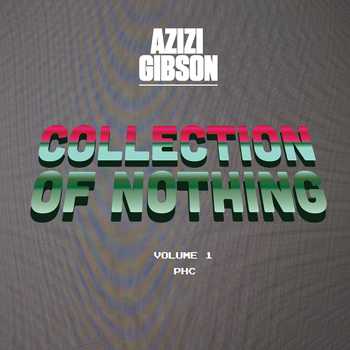 Azizi Gibson - Be Someone