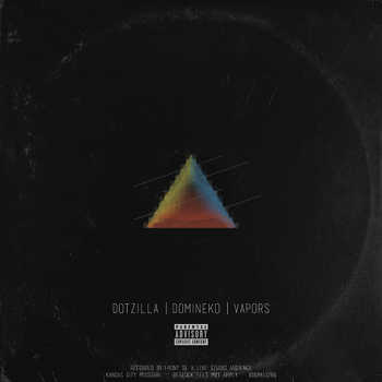 Dotzilla - Vapors