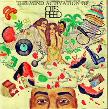 Otis Reed - The Mind Activation Of Otis Reed