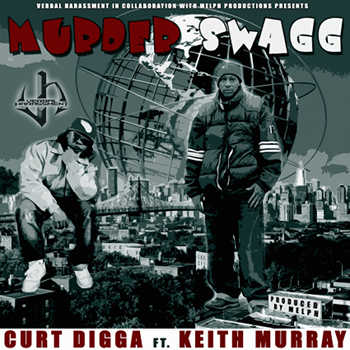 Curt Digga feat. Keith Murray - Murder Swagg