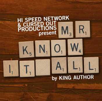 King Author is MrKnowItAll - Hazy Thoughts video