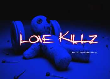 Love Killz (Short Film)
