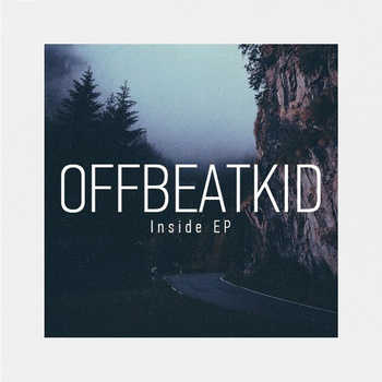 OffBeatKid - Inside EP