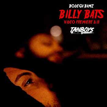 Bodega Bamz - Billy Bats video