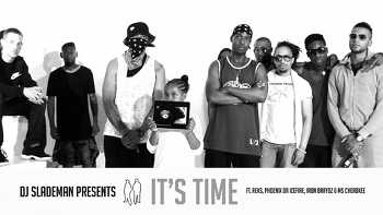 DJ Slademan feat. REKS, Phoenix Da Icefire, Iron Braydz and Cherokee - It s Time video