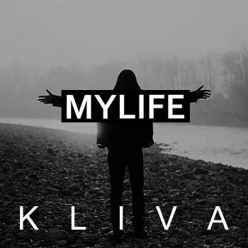 Kliva - My Life
