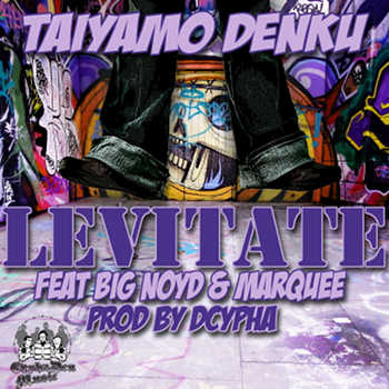 Taiyamo Denku feat. Big Noyd and Marquee - Levitate video