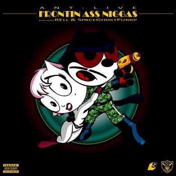 Ant-Live feat. REll and SpaceGhostPurrp - F.A.N.