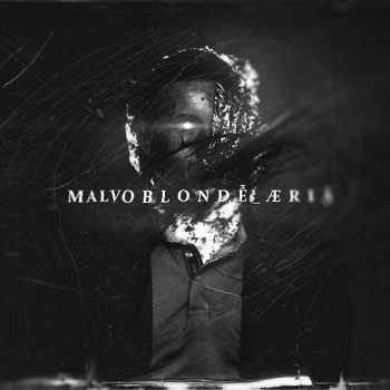 Malvo - Blonde Aria