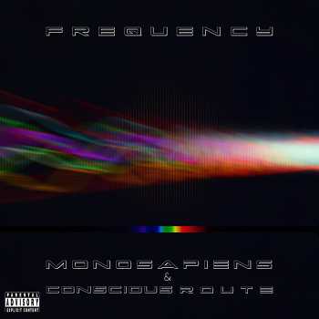 Monosapiens and Conscious Route feat. SoundBone - Frequency video