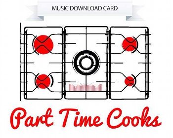 Part Time Cooks - No Money video