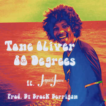 Tone Oliver feat. Jetpack Jones - 80 Degrees