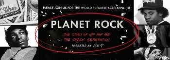 Planet Rock The Story Of Hip Hop And The Crack Generation