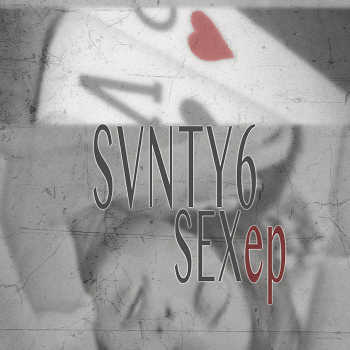 SVNTY6 - SexEP